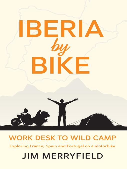 Title details for Iberia by Bike by Jim Merryfield - Available